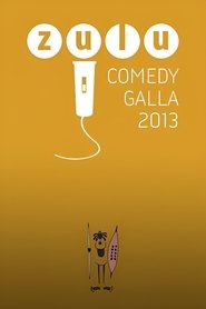 Poster Zulu Comedy Galla 2013 2013