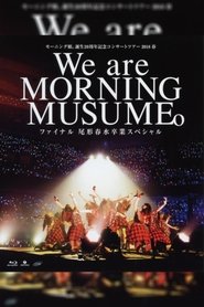 Poster Morning Musume.'18 2018 Spring Tanjou 20 Shuunen Kinen ~We are MORNING MUSUME.~ Final Ogata Haruna Sotsugyou Special 2018