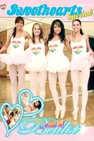 Poster Sweethearts Special 5: School Of Ballet 2011