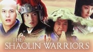 The Shaolin Warriors en streaming