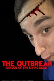 School Of The Living Dead: THE OUTBREAK