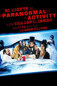 30 Nights of Paranormal Activity with the Devil Inside the Girl with the Dragon Tattoo постер