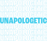 Unapologetic Projects