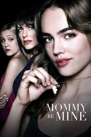 Poster Mommy Be Mine 2018