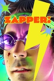 Poster for ZAPPER!