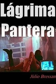 Se Lágrima Pantera film gratis Lágrima Pantera film gratis Online