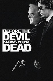 Before the Devil Knows You're Dead