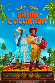 Los casi ídolos de Bahía Colorada (The Almost Legends)