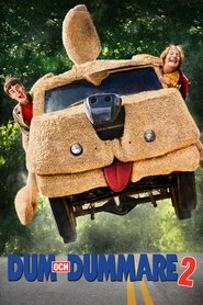 Dum och dummare 2 poster watch Dum och dummare 2 now