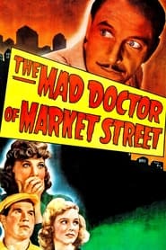 Poster The Mad Doctor of Market Street
