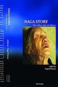 Naga Story : The OtherSide of Silence
