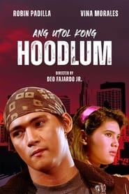 Poster Ang Utol Kong Hoodlum