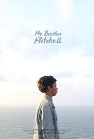 Poster My Brother Mitchell 2018