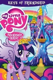 Poster My Little Pony Friendship is Magic: Keys of Friendship 2014