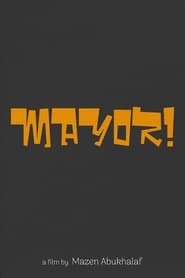 Mayor! streaming