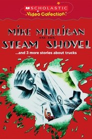 Poster Mike Mulligan and His Steam Shovel... and 3 More Stories about Trucks 2006