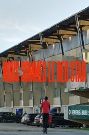 We are Red Star (2021)