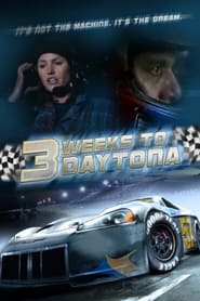 3 Weeks to Daytona (2011)