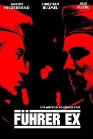 Watch Führer Ex Full Movie Online 2002