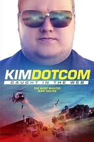 Kim Dotcom: Caught in the Web постер