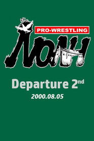 NOAH: Departure 2nd