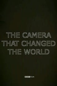 The Camera That Changed the World (2011)