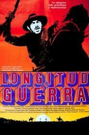 Full Cast of Longitud de guerra