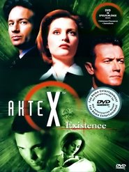 Akte X - Existence