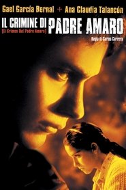 Il crimine di padre Amaro 2002 Film Completo in Italiano Gratis