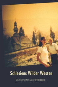 Schlesiens Wilder Westen