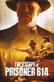 The Escape of Prisoner 614 постер