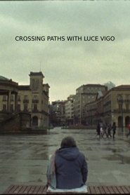 Poster Crossing Paths with Luce Vigo 2010