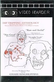 Dip Tripping With A Vengeance