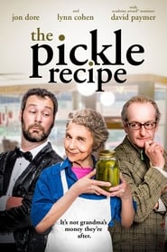 The Pickle Recipe постер