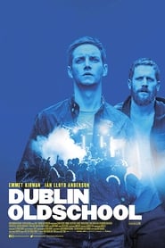 Dublin Oldschool постер