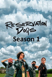 Reservation Dogs Season 1 5