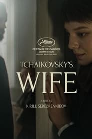 Tchaikovskys Wife постер