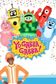 Yo Gabba Gabba! (2007)