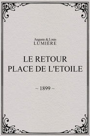 Poster Le retour, Place de l'Etoile 1899