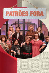 Patrões Fora постер