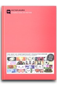 Pictoplasma: Characters in Motion, Vol. 1 (2005)