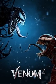 Regarder Venom: Let There Be Carnage 2021 En Streaming Complet VF