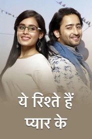 Yeh Rishtey Hain Pyaar Ke постер