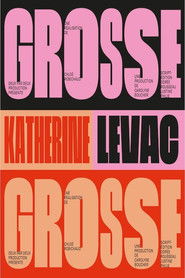 Katherine Levac &ndash; Grosse (2021)