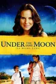 Under the Same Moon постер