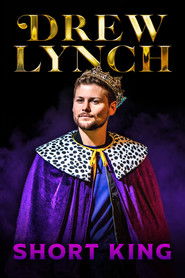 Drew Lynch: Short King (2023)