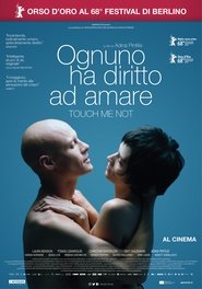 Ognuno ha diritto ad amare – Touch Me Not (2018)