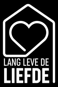 Lang leve de liefde постер