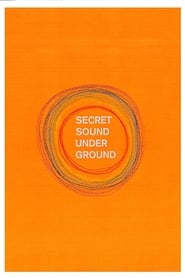 Secret Sound from Underground