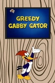 Poster Greedy Gabby Gator 1963
